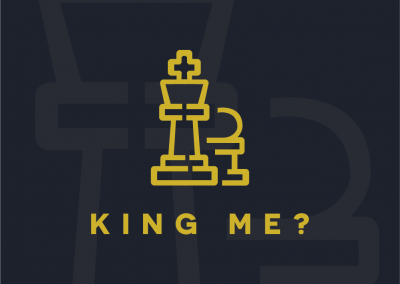 King Me?